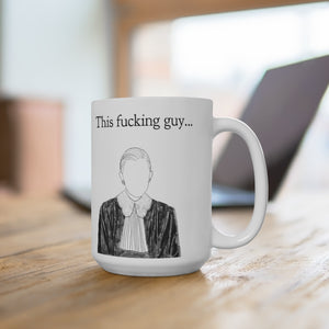 This Fucking Guy Mug