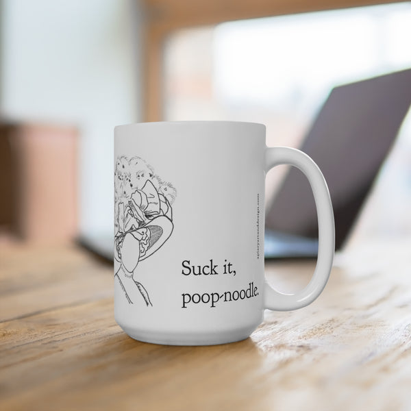 Suck It Poop-Noodle Mug